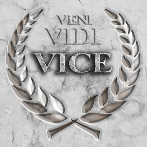 Vice : Veni Vidi Vice